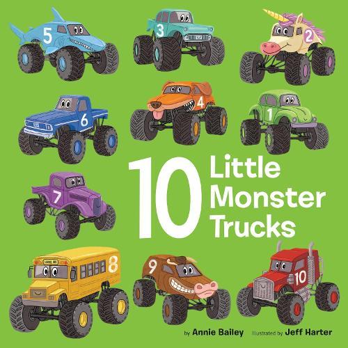 10 Little Monster Trucks  by Annie Bailey at Abbey's Bookshop, 