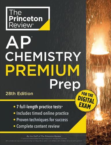 Princeton Review AP Chemistry Premium Prep, 28th Edition: 7 Practice Tests + Digital Practice Online + Content Review  by The Princeton Review at Abbey's Bookshop, 