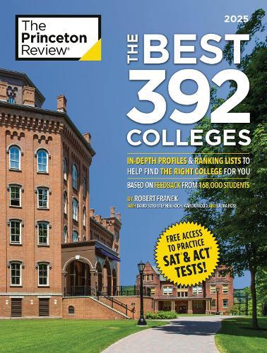 The Best 392 Colleges, 2027: In-Depth Profiles & Ranking Lists to Help Find the Right College For You  by The Princeton Review at Abbey's Bookshop, 