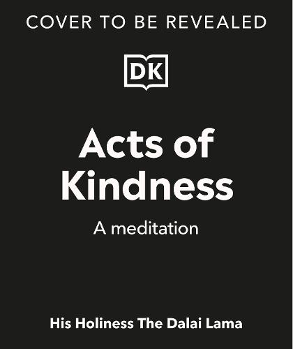 Acts of Kindness  by His Holiness The Dalai Lama at Abbey's Bookshop, 