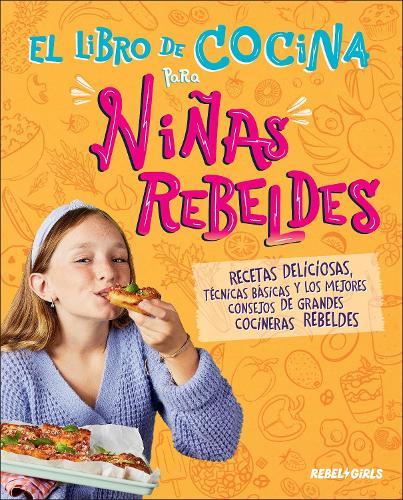 Libro de Cocina Para Ninas Rebeldes