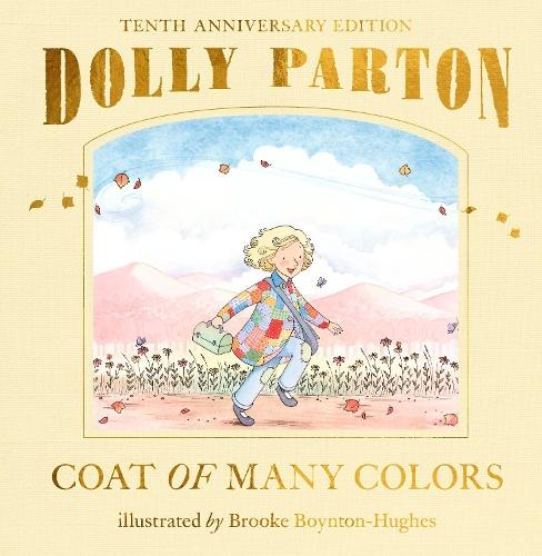 Coat of Many Colors: 10th Anniversary Edition  by Dolly Parton at Abbey's Bookshop, 