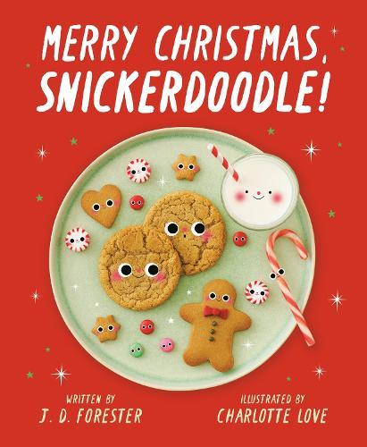 Merry Christmas, Snickerdoodle!  by J. D. Forester at Abbey's Bookshop, 