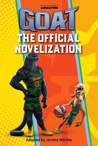 GOAT: The Official Novelization  by Jeremy Whitley at Abbey's Bookshop, 