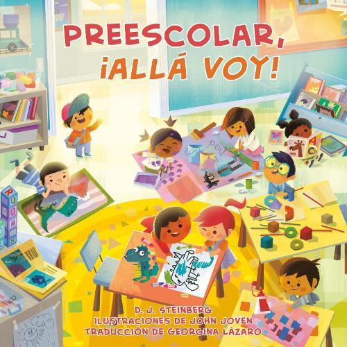 Preescolar, ¡allá voy! (Preschool, Here I Come! Spanish Edition)  by D.J. Steinberg at Abbey's Bookshop, 