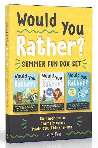 Would You Rather? Summer Fun Box Set: Summer Edition, Animals Edition, Made You Think! Edition  by Lindsey Daly at Abbey's Bookshop, 
