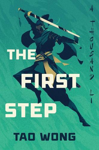The First Step  by Tao Wong at Abbey's Bookshop, 