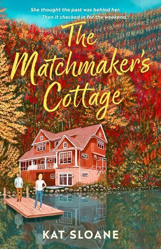 The Matchmaker's Cottage  by Kat Sloane at Abbey's Bookshop, 