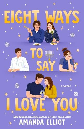 Eight Ways to Say I Love You  by Amanda Elliot at Abbey's Bookshop, 