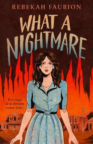 What a Nightmare  by Rebekah Faubion at Abbey's Bookshop, 