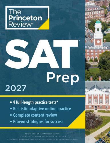 Princeton Review SAT Prep, 2027: 4 Full-Length Practice Tests (2 in Book + 2 Adaptive Tests Online) + Review + Online Tools  by Princeton Review at Abbey's Bookshop, 