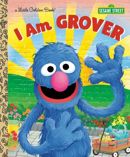 I Am Grover (Sesame Street)  by Christy Webster at Abbey's Bookshop, 
