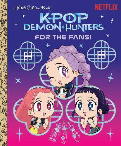 For the Fans! (KPop Demon Hunters): Official Storybook  by Angela Song at Abbey's Bookshop, 