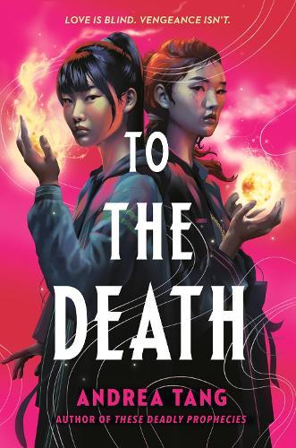 To the Death  by Andrea Tang at Abbey's Bookshop, 