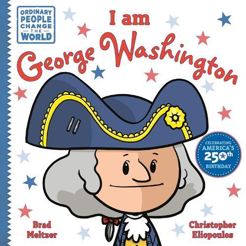 I am George Washington  by Brad Meltzer at Abbey's Bookshop, 