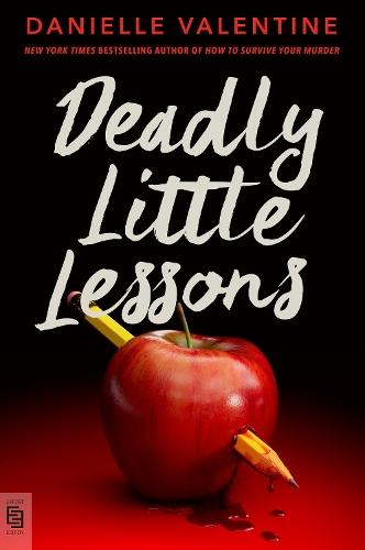 Deadly Little Lessons  by Danielle Valentine at Abbey's Bookshop, 