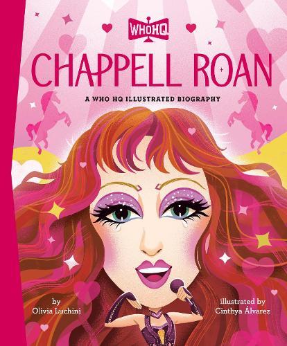 Chappell Roan: A Who HQ Illustrated Biography  by Olivia Luchini at Abbey's Bookshop, 