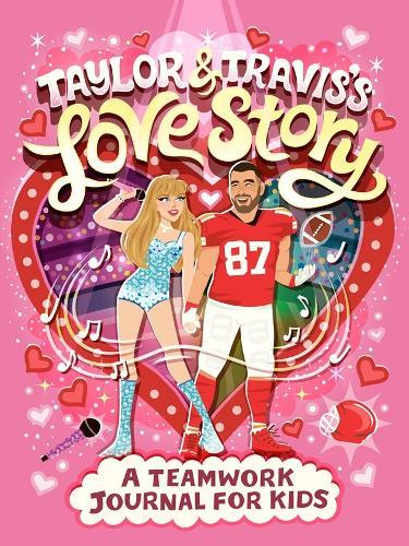Taylor and Travis's Love Story: A Teamwork Journal for Kids  by J. D. Forester at Abbey's Bookshop, 