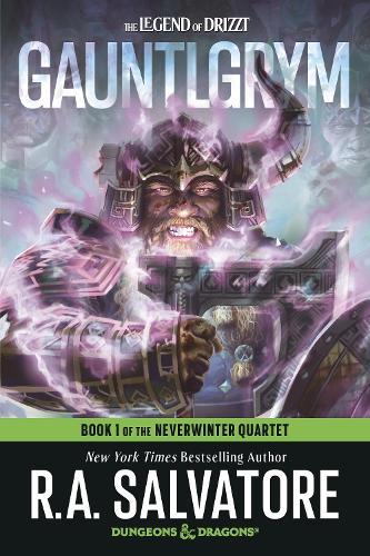 Gauntlgrym: Dungeons & Dragons: Book 1 of The Neverwinter Quartet  by R.A. Salvatore at Abbey's Bookshop, 