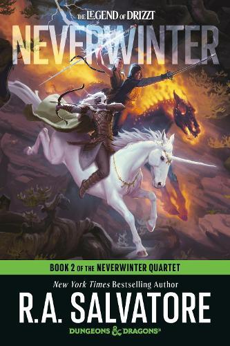 Neverwinter: Dungeons & Dragons: Book 2 of The Neverwinter Quartet  by R.A. Salvatore at Abbey's Bookshop, 