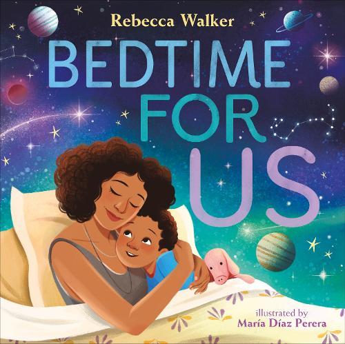 Bedtime for Us  by Rebecca Walker at Abbey's Bookshop, 