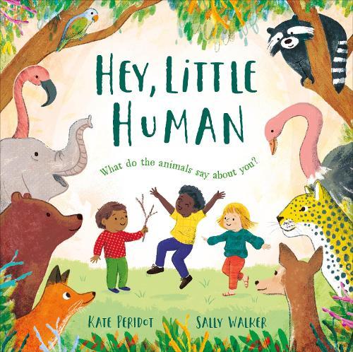 Hey, Little Human  by Kate Peridot at Abbey's Bookshop, 