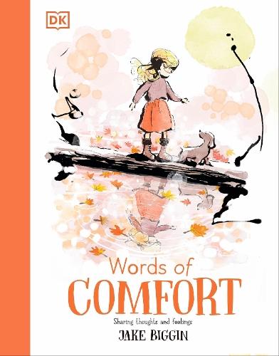 Words of Comfort: Thoughts and Feelings We All Share  by Jake Biggin at Abbey's Bookshop, 