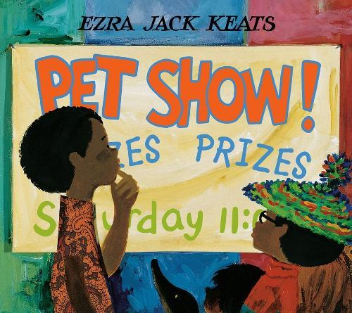 Pet Show!  by Ezra Jack Keats at Abbey's Bookshop, 