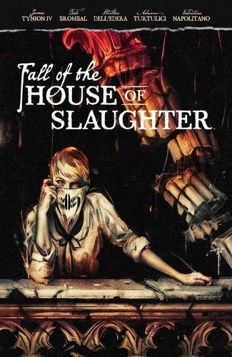 Fall of the House of Slaughter  by James Tynion IV at Abbey's Bookshop, 