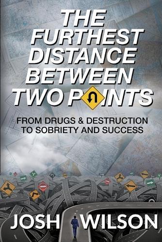 The Furthest Distance Between Two Points  by Josh Wilson at Abbey's Bookshop, 