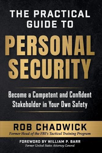 The Practical Guide to Personal Security