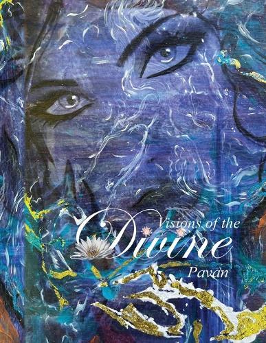 Visions Of The Divine: Artwork Inspired by Hindu Mythology, By Pavan  by Pavan Bhatia at Abbey's Bookshop, 