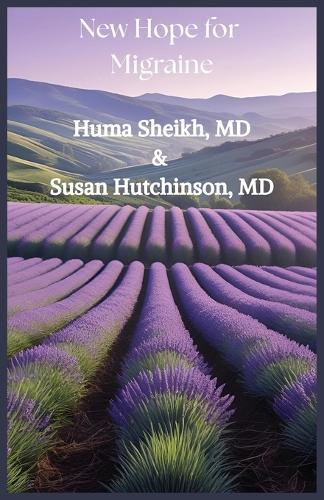 New Hope for Migraine  by Huma U Sheikh at Abbey's Bookshop, 
