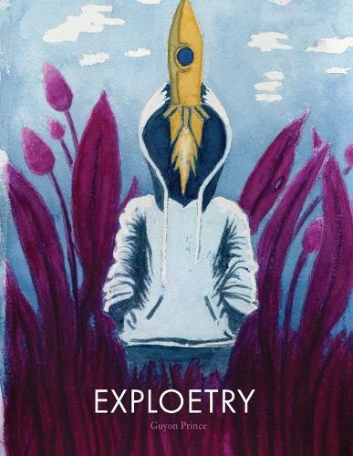 Exploetry  by Guyon James Prince at Abbey's Bookshop, 