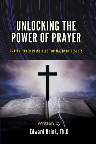 Unlocking the Power of Prayer