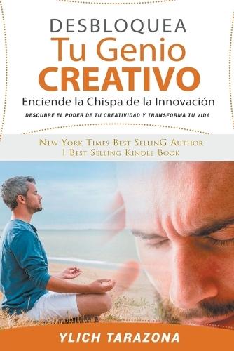 Desbloquea Tu Genio Creativo  by Ylich Tarazona at Abbey's Bookshop, 