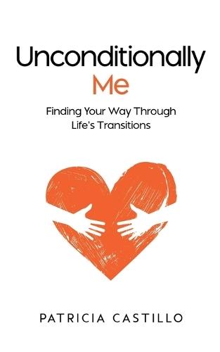 Unconditionally Me  by Patricia Castillo at Abbey's Bookshop, 