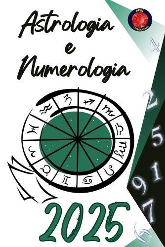 Astrologia e Numerologia 2025  by Alina Rubi at Abbey's Bookshop, 