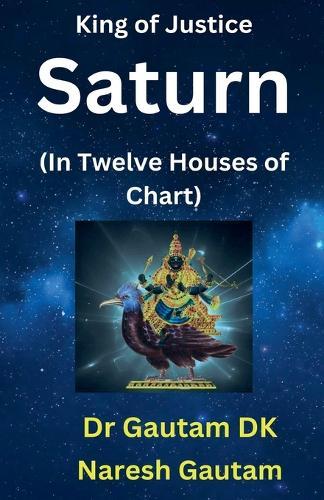 Saturn In Twelve Houses of Chart  by Dr Gautam Dk at Abbey's Bookshop, 