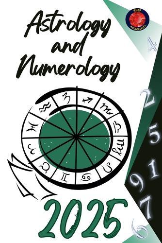 Astrology and Numerology 2025  by Alina Rubi at Abbey's Bookshop, 