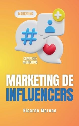 Marketing de Influencers  by Ricardo Moreno at Abbey's Bookshop, 