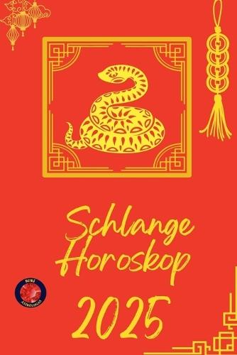 Schlange Horoskop 2025  by Alina Rubi at Abbey's Bookshop, 