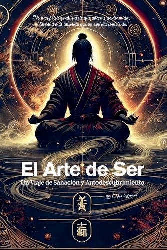El Poder de Ser, Un viaje de Sanación y Autodescubrimiento  by Carlos Marinoni at Abbey's Bookshop, 
