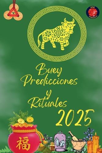 Buey Predicciones y Rituales 2025  by Alina Rubi at Abbey's Bookshop, 