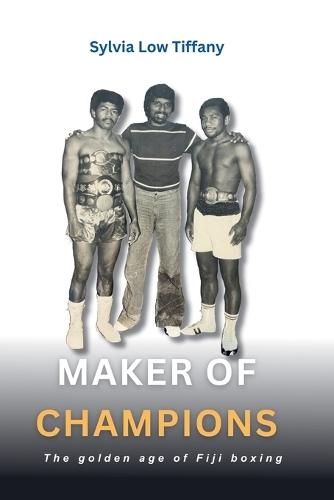 Maker of Champions  by Sylvia Low Tiffany at Abbey's Bookshop, 