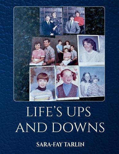 Life's Ups and Downs  by Sara-Fay Tarlin at Abbey's Bookshop, 