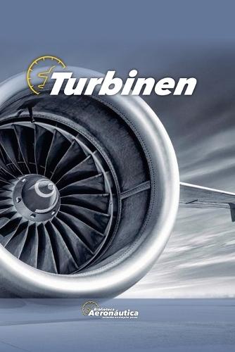 Turbinen  by Biblioteca Aeronáutica at Abbey's Bookshop, 
