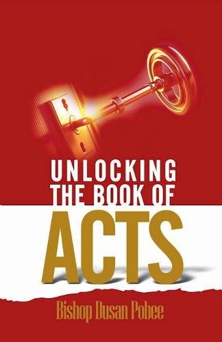 Unlocking the Book of Acts  by Bishop at Abbey's Bookshop, 