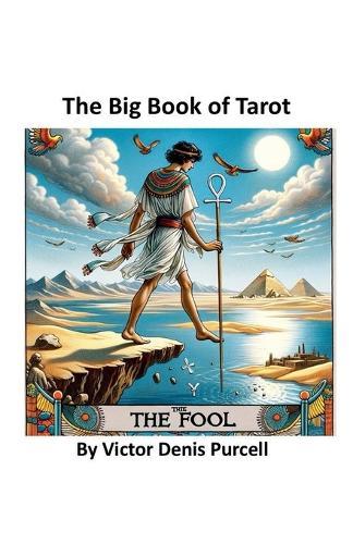 The Big Book of Tarot  by Victor Denis Purcell at Abbey's Bookshop, 