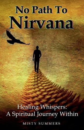 No Path To Nirvana  by Misty Summers at Abbey's Bookshop, 